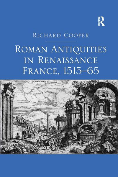 Produktbild: Roman Antiquities in Renaissance France, 1515-65