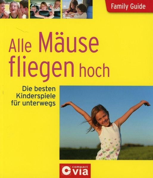 Produktbild: Family Guide - Alle M&auml;use fliegen hoch