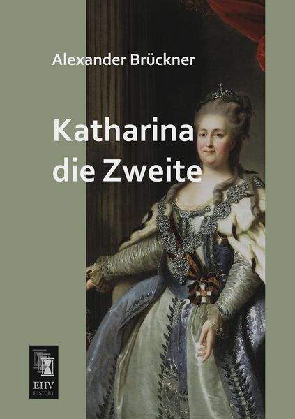 Produktbild: Katharina die Zweite