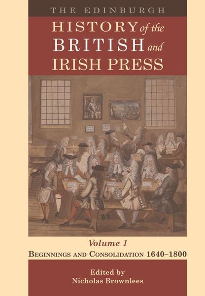 Produktbild: Edinburgh History of the British and Irish Press, Volume 1