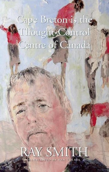 Produktbild: Cape Breton is the Thought-Control Centre of Canada