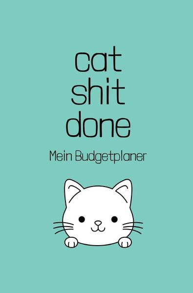 Produktbild: Budgetplaner / cat shit done - Mein Budgetplaner