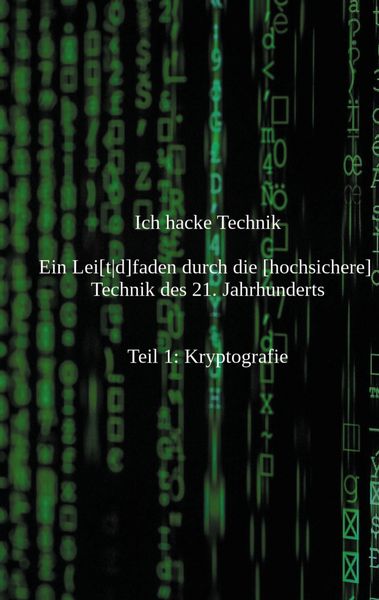 Produktbild: Ich hacke Technik