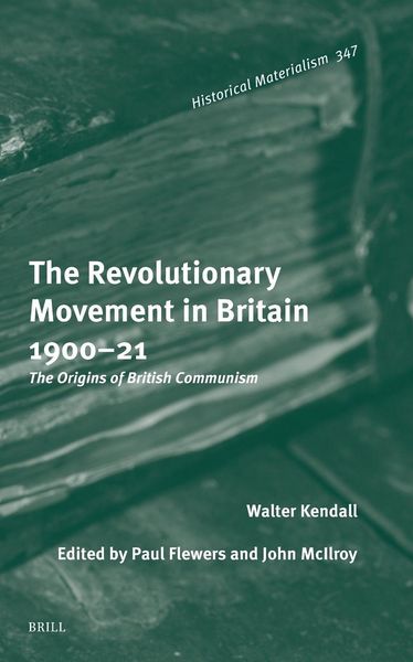 Produktbild: The Revolutionary Movement in Britain 1900 21