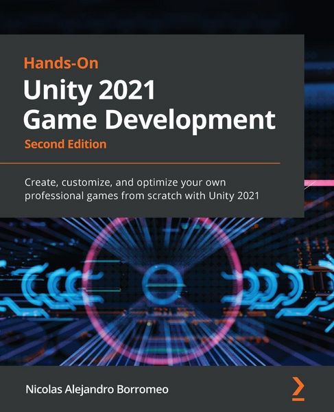 Produktbild: Hands-On Unity 2021 Game Development - Second Edition