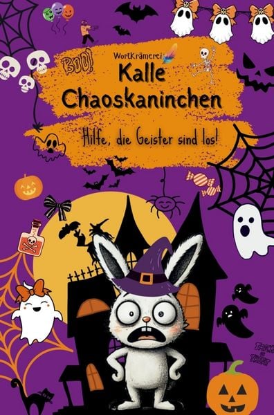 Kalle Chaoskaninchen - Hilfe, die Geister sind los!, Taschenbuch von Jana Krämer, Bookmundo, 9789403838342