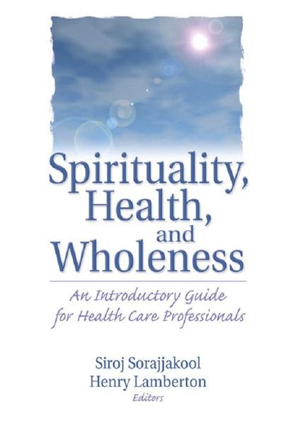 Produktbild: Spirituality, Health, and Wholeness