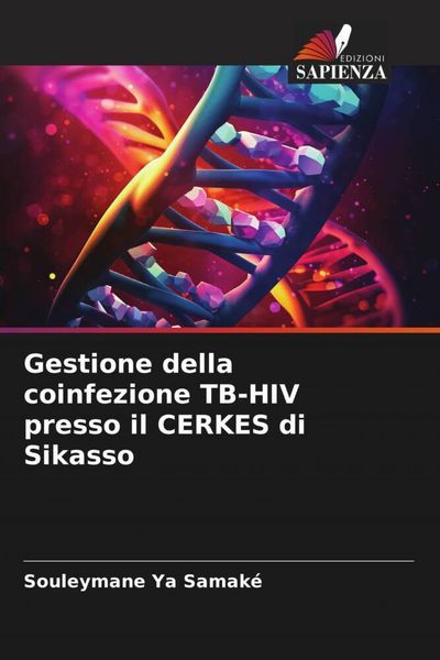 Produktbild: Gestione della coinfezione TB-HIV presso il CERKES di Sikasso