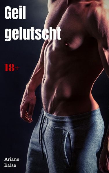 Produktbild: Geil gelutscht