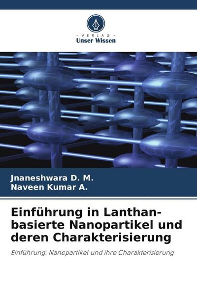 Produktbild: Einf&uuml;hrung in Lanthan-basierte Nanopartikel und deren Charakterisierung