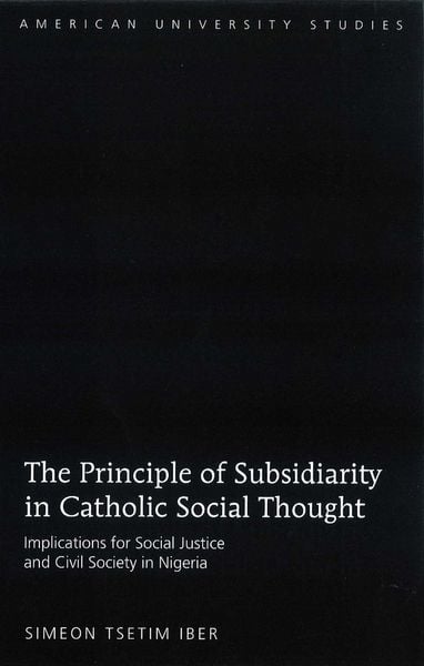 Produktbild: The Principle of Subsidiarity in Catholic Social Thought