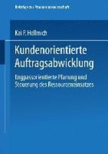 Kundenorientierte Auftragsabwicklung