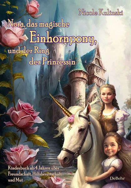 Produktbild: Nora, das magische Einhornpony, und der Ring der Prinzessin - Kinderbuch ab 4 Jahren &uuml;ber Freundschaft, Hilfsbereitschaft und Mut
