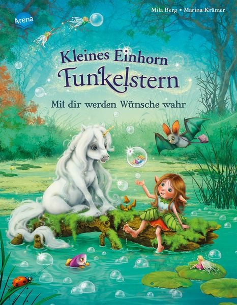 Kleines Einhorn Funkelstern (2). Mit dir werden Wünsche wahr, Gebundene Ausgabe von Mila Berg, Arena