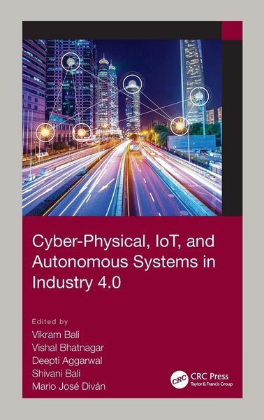 Produktbild: Cyber-Physical, IoT, and Autonomous Systems in Industry 4.0