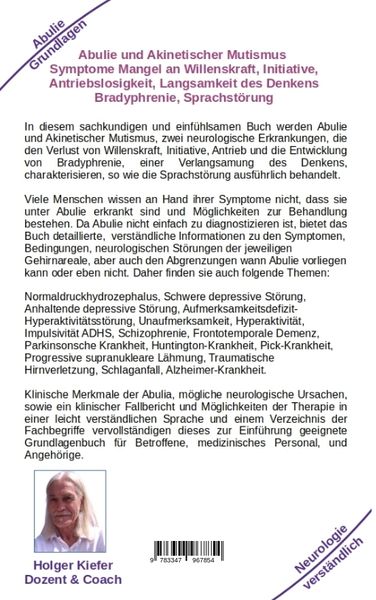 Produktbild: Abulie und Akinetischer Mutismus Symptome Mangel an Willenskraft Initiative Antriebslosigkeit Langsamkeit des Denkens Bradyphrenie Sprachprobleme