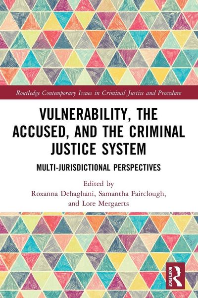 Produktbild: Vulnerability, the Accused, and the Criminal Justice System