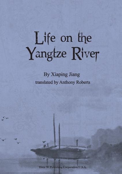 Produktbild: Life on the Yangtze River