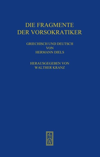 Produktbild: Die Fragmente der Vorsokratiker