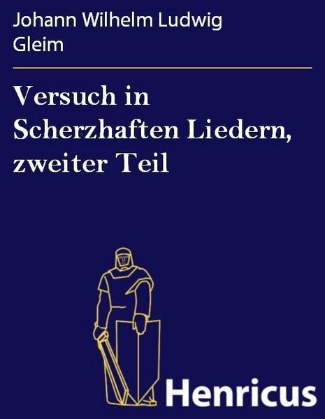 Produktbild: Versuch in Scherzhaften Liedern, zweiter Teil