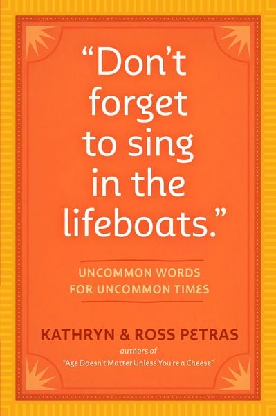 Produktbild: "Don't Forget to Sing in the Lifeboats"