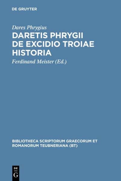 Produktbild: Daretis Phrygii de excidio Troiae historia