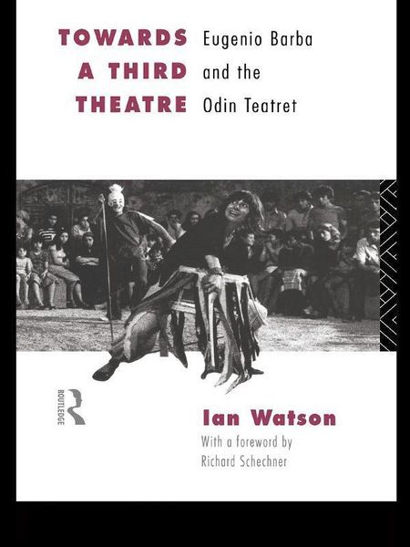 Produktbild: Towards a Third Theatre