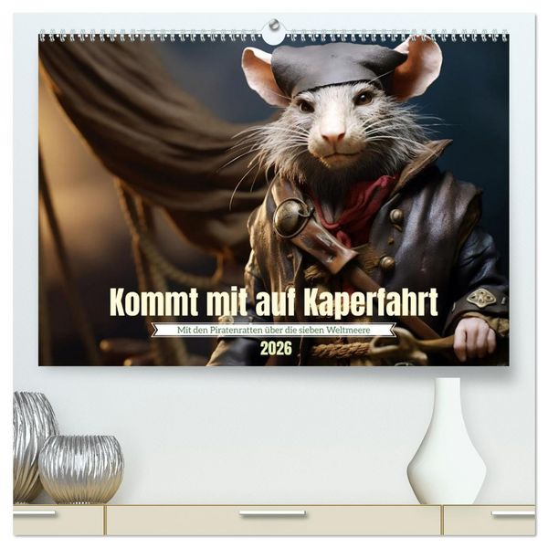 Produktbild: Kommt mit auf Kaperfahrt (hochwertiger Premium Wandkalender 2026 DIN A2 quer), Kunstdruck in Hochglanz