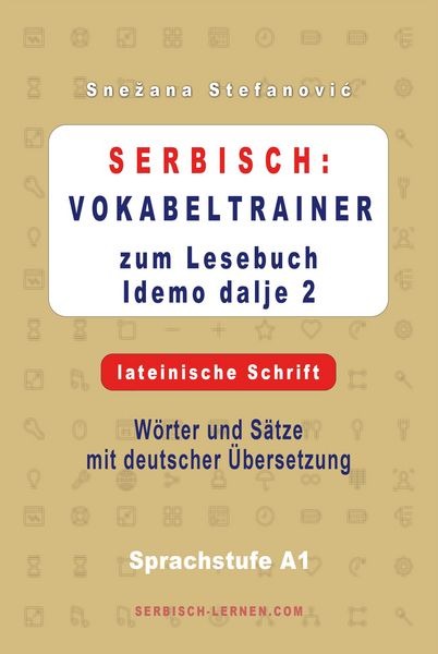 Produktbild: Serbisch: Vokabeltrainer zum Lesebuch "Idemo dalje 2" - lateinische Schrift
