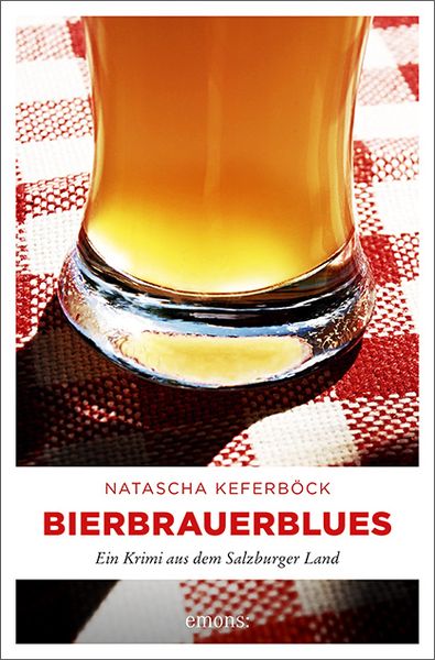 Bierbrauerblues, Taschenbuch von Natascha Keferböck, Emons Verlag, 9783740809317