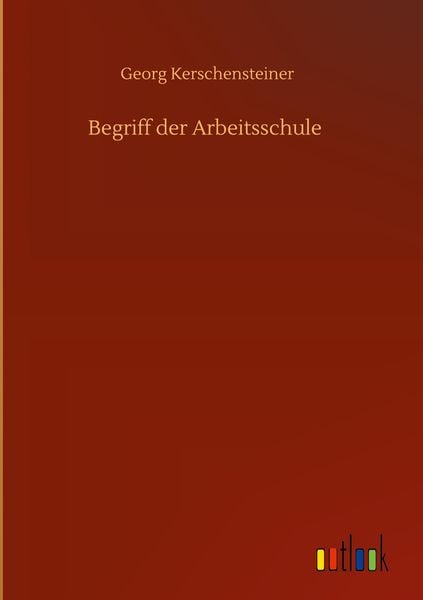 Produktbild: Begriff der Arbeitsschule