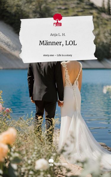 Produktbild: M&auml;nner, LOL. Life is a Story - story.one