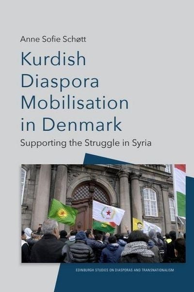 Produktbild: Kurdish Diaspora Mobilisation in Denmark