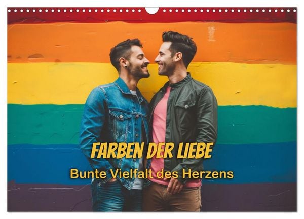 Farben der Liebe: Bunte Vielfalt des Herzens (Wandkalender 2026 DIN A3 quer), CALVENDO Monatskalender
