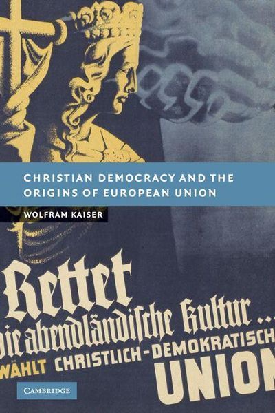Produktbild: Christian Democracy and the Origins of European Union