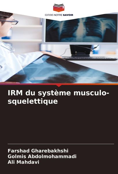 Produktbild: IRM du syst&egrave;me musculo-squelettique