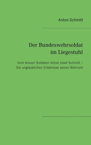 Produktbild: Der Bundeswehrsoldat im Liegestuhl