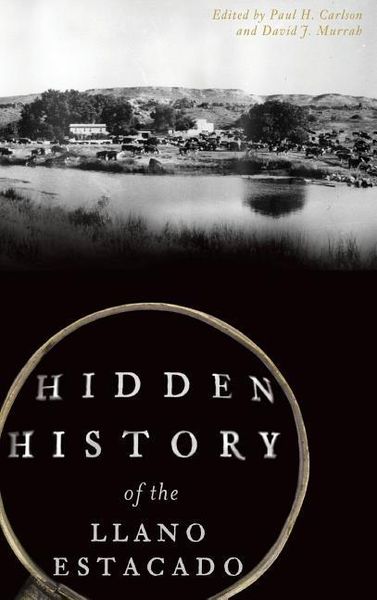 Produktbild: Hidden History of the Llano Estacado