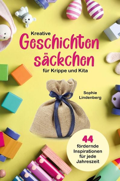Produktbild: Kreative Geschichtens&auml;ckchen f&uuml;r Krippe und Kita