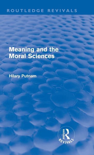 Produktbild: Meaning and the Moral Sciences (Routledge Revivals)