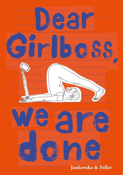 Produktbild: Dear Girlboss, we are done