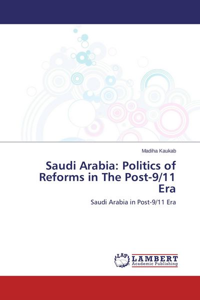Produktbild: Saudi Arabia: Politics of Reforms in The Post-9/11 Era