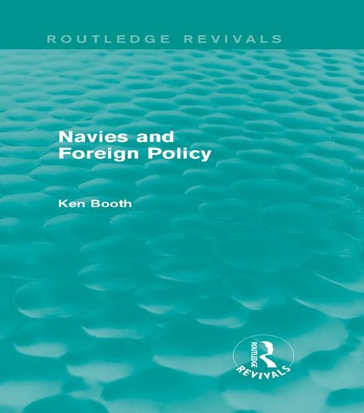 Produktbild: Navies and Foreign Policy (Routledge Revivals)