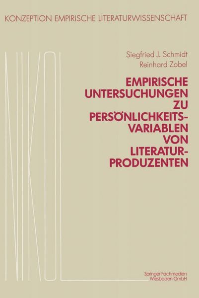 Produktbild: Empirische Untersuchungen zu Pers&ouml;nlichkeitsvariablen von Literaturproduzenten