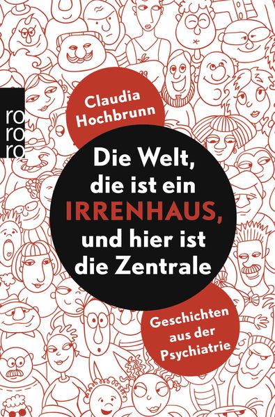 Produktbild: Die Welt, die ist ein Irrenhaus und hier ist die Zentrale