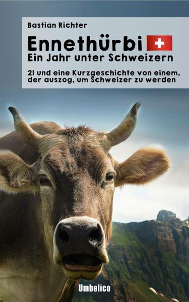 Produktbild: Enneth&uuml;rbi - Ein Jahr unter Schweizern