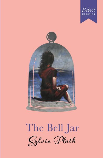 Produktbild: Select Classics: The Bell Jar