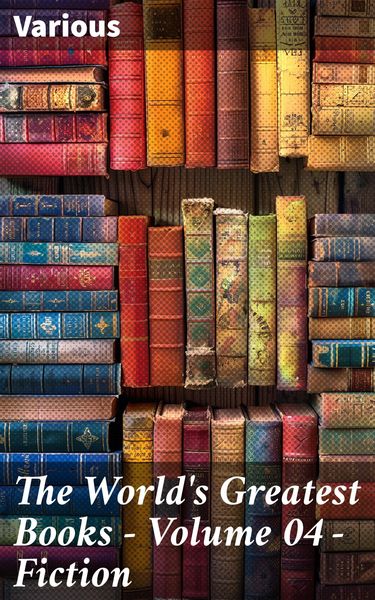 Produktbild: The World's Greatest Books - Volume 04 - Fiction