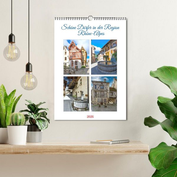 Produktbild: Sch&ouml;ne D&ouml;rfer in der Region Rh&ocirc;ne-Alpes (Wandkalender 2026 DIN A3 hoch), CALVENDO Monatskalender
