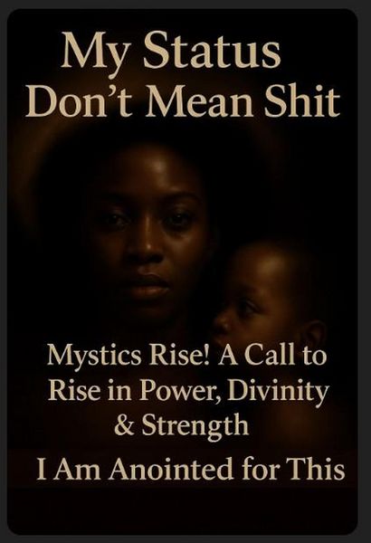 Produktbild: My Status Don't Mean Shit I Am Anointed